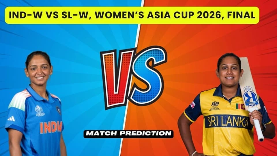 India Women vs Sri Lanka Women Asia Cup 2026 Final Match, Dream 11 Prediction, Fantasy Cricket