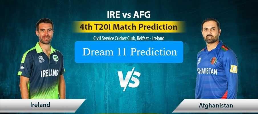Ireland vs Afghanistan, 4th T20i, Dream11 Prediction, Fantasy Cricket