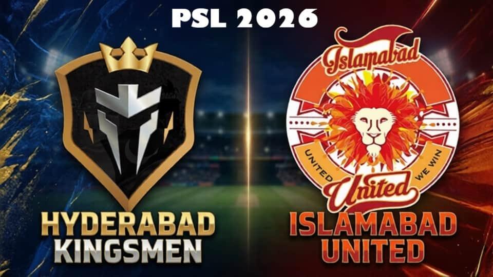 Islamabad United vs Hyderabad Houston Kingsmen PSL 2026 Eliminator 2 Match, Dream 11 Prediction, Fantasy Cricket