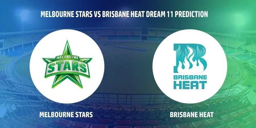 Brisbane Heat vs Melbourne Stars, Match 51, Dream 11 Prediction, Fantasy Cricket